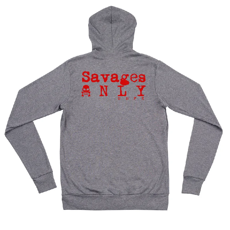 Limited Edition 'Savages ONLY' Unisex zip hoodie